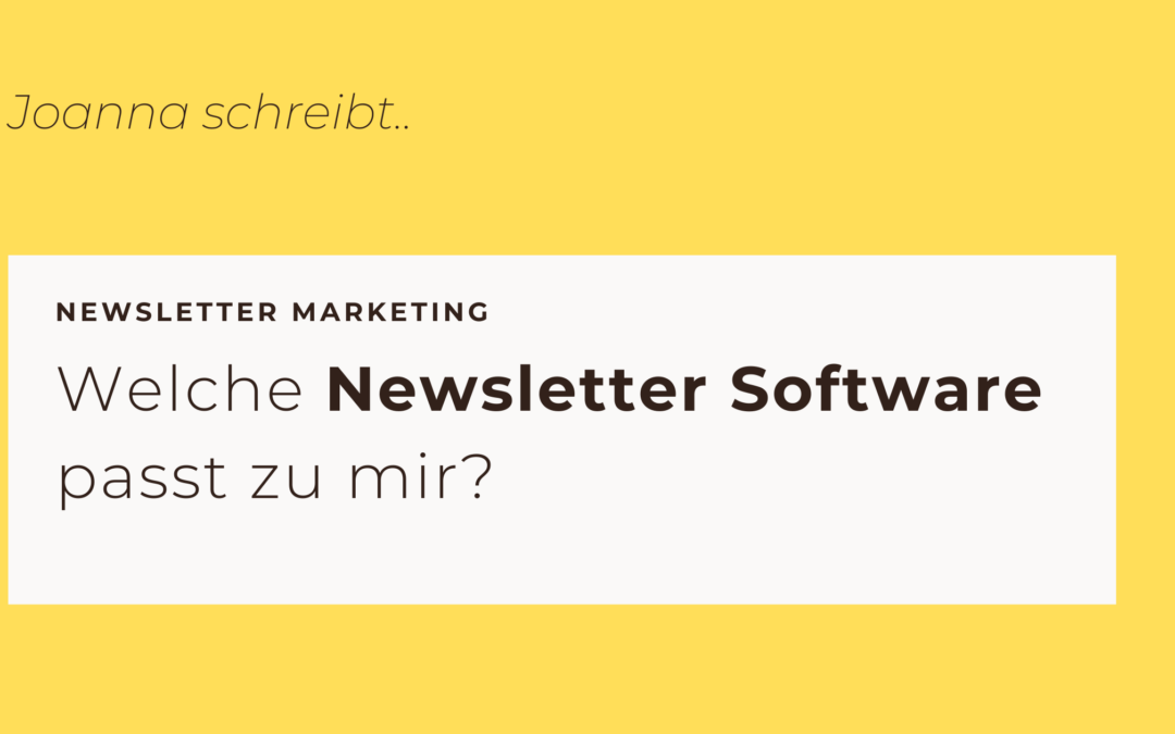 Welche Newsletter Software passt zu mir?